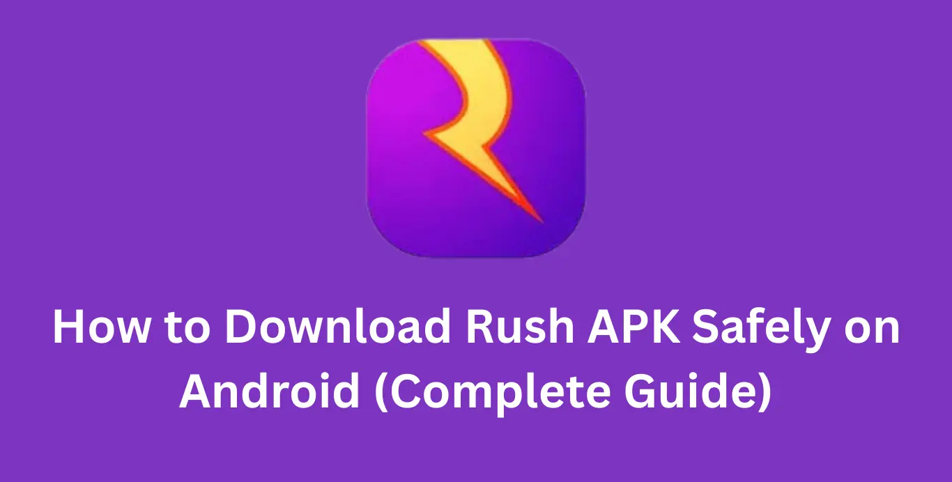 Rush APK