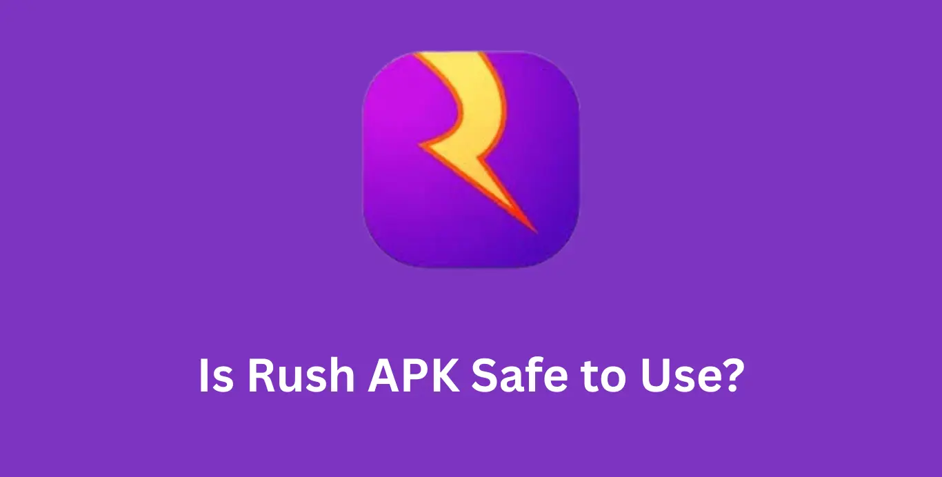 Rush APK